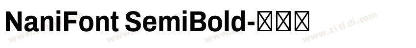 NaniFont SemiBold字体转换